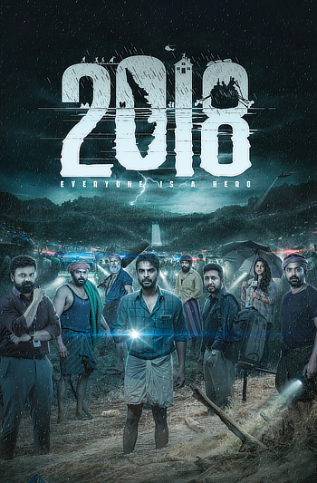 2018: Everyone is a Hero (2023) WEB-DL Hindi (ORG 2.0) 1080p 720p & 480p [x264/HEVC] | Full Movie